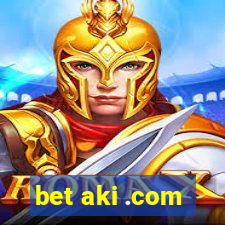 bet aki .com